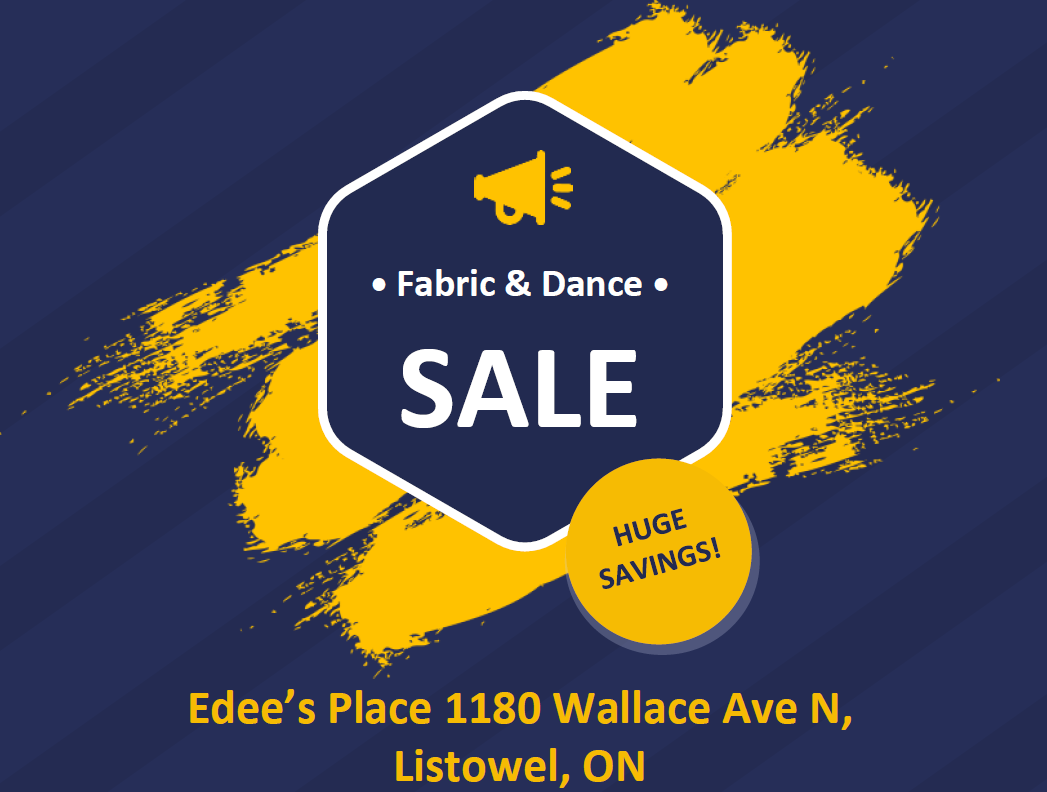 Fabric and dance sale. Edee's Place